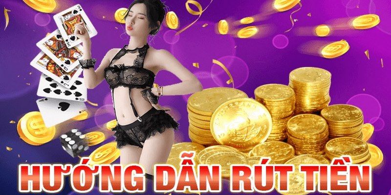 Các Phương Thức Rút Tiền Ga6789