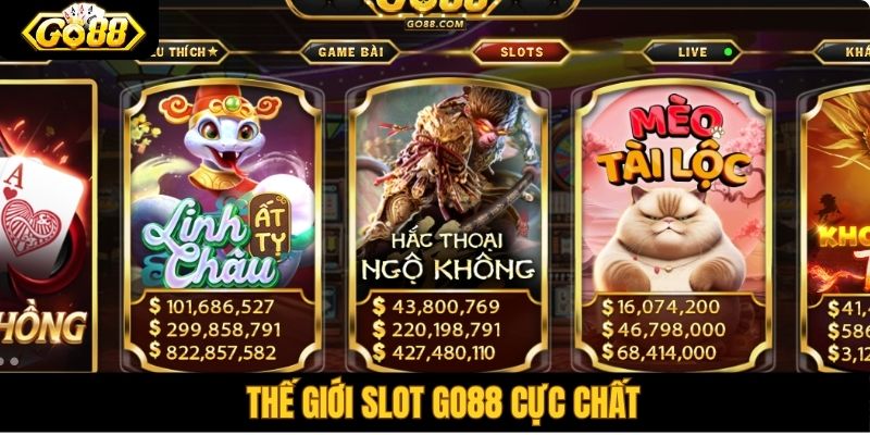 Tổng quan về sảnh game quay hũ đổi thưởng tại Go88